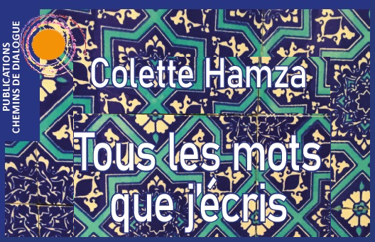 Un recueil de poèmes par Colette Hamza